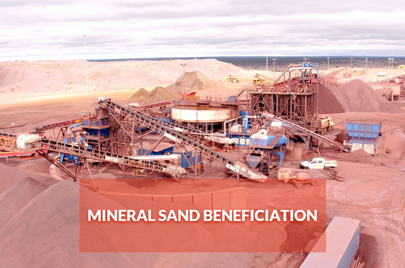 mineral sand beneficiation, or beach sand beneficiation