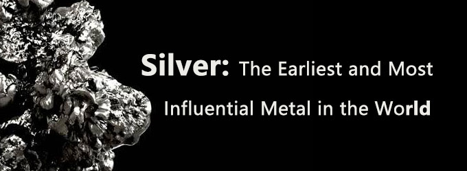 Plata: el metal más antiguo e influyente del mundo