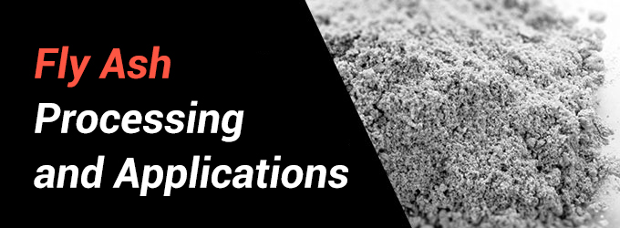 Fly Ash Processing: A Complete Guide