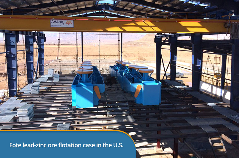 Fote lead-zinc ore flotation case in the U.S.