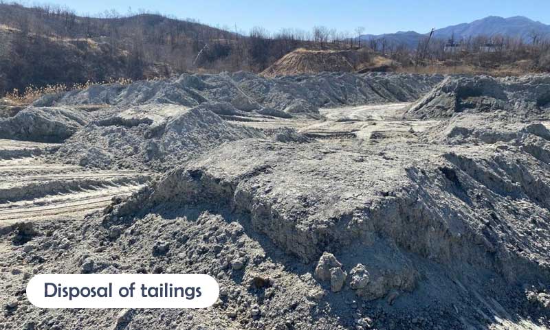Disposal of the tailings