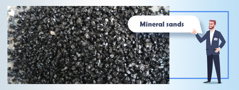 Mineral sands beneficiation Mineral sands beneficiation