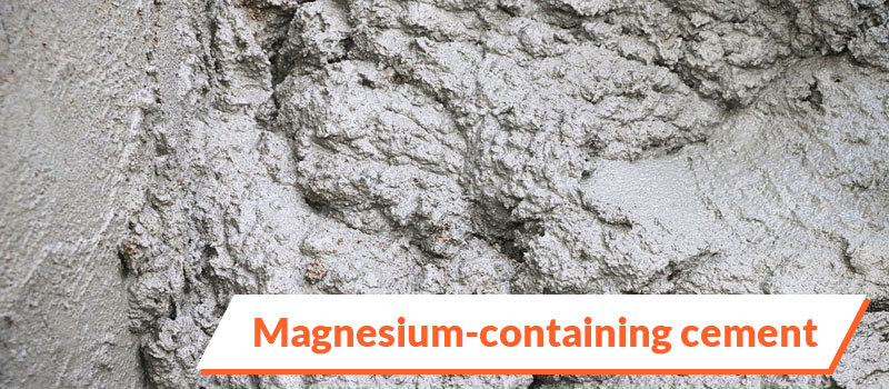 Dolomite is used for producing the magnesium-containing cement