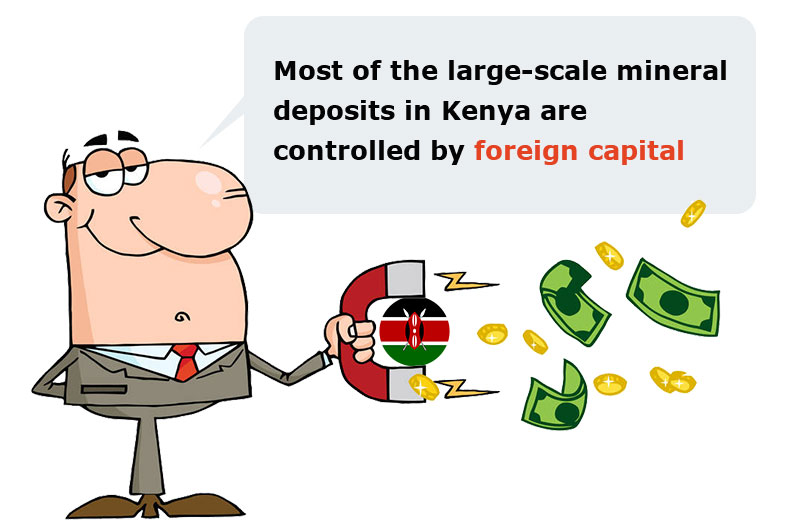 Los depósitos minerales a gran escala en Kenia están controlados por capital extranjero.