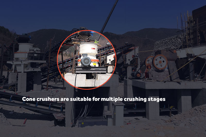 cone crusher is suitable for multiple crushing stages