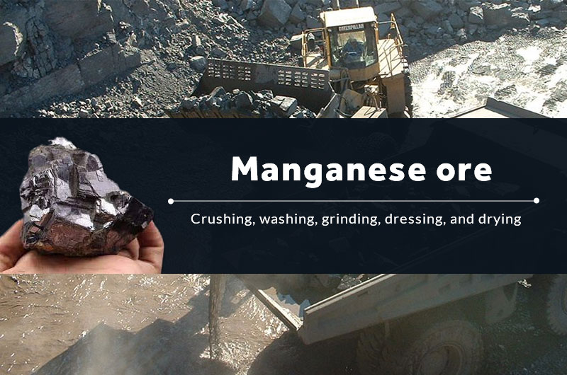 Manganese ore processing steps