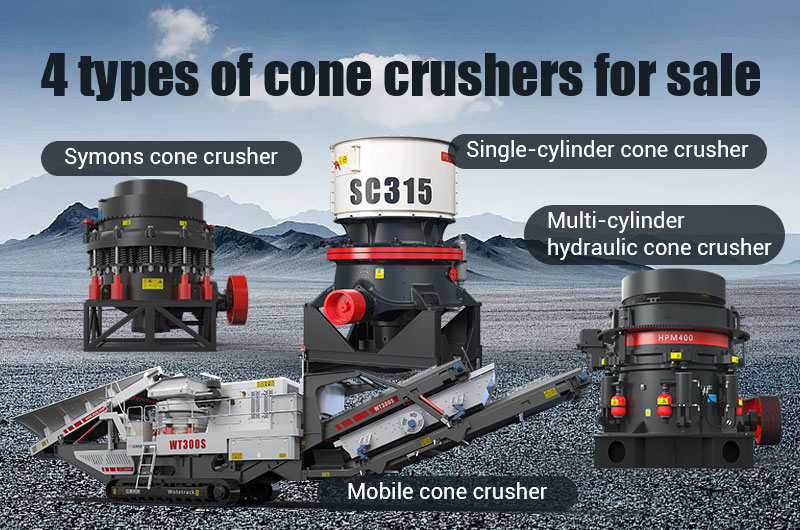  4 types of cone crushers for sale