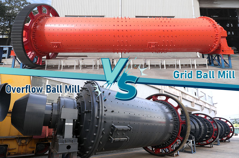 Grid ball mill VS overflow ball mill