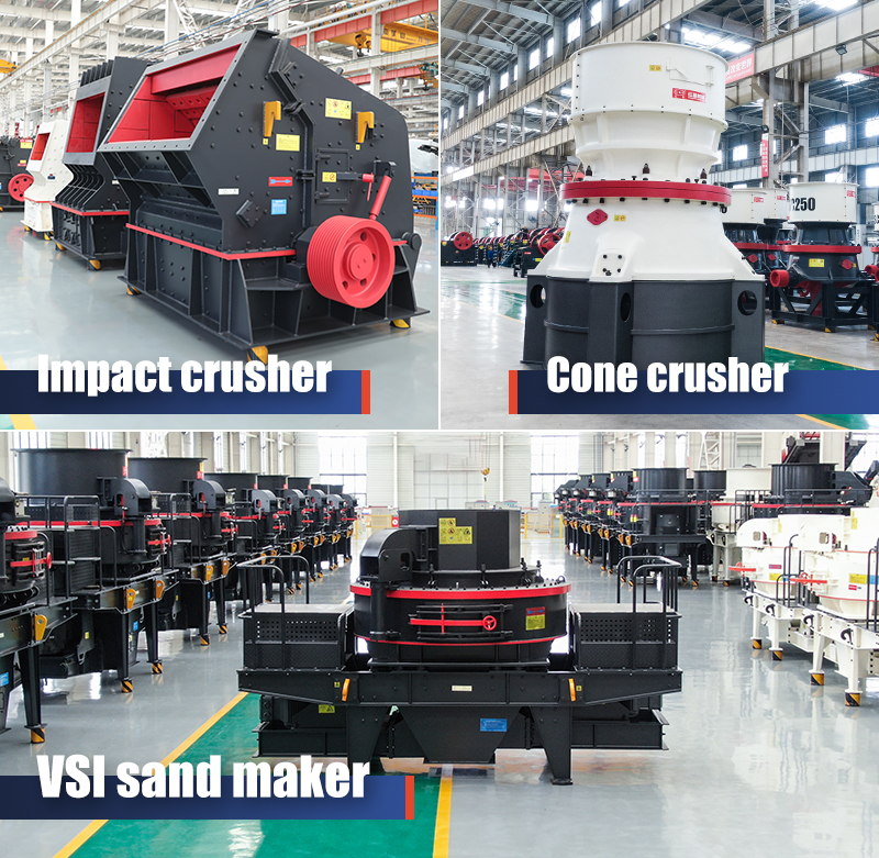 Impact crusher, cone crusher and sand making machine