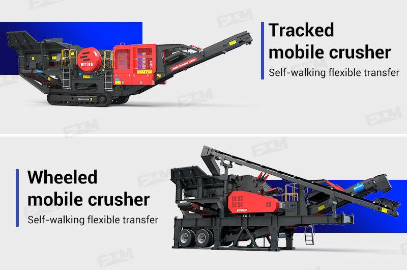 Tracked mobile crusher & wheeled mobile crusher